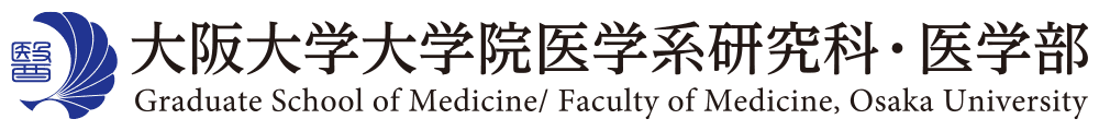 Osaka University
Graduate School of Medicine